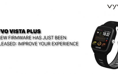 VYVO VISTA PLUS: a new firmware has just been released: improve your experience