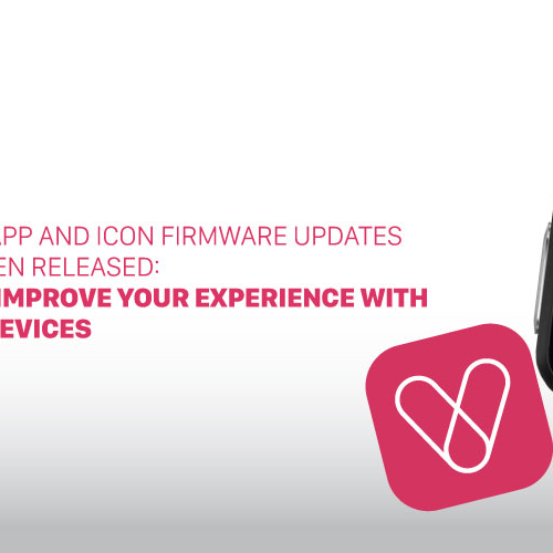 VYVO Smart App and ICON firmware updates have just been released: Update and improve your experience with your VYVO devices