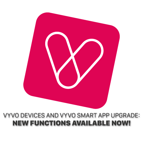 VYVO Devices and VYVO Smart App upgrade: new functions available now!